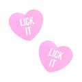 Pink heart-shaped candy stickers with lick it printed in white from neva nude lick it love heart pasties collection