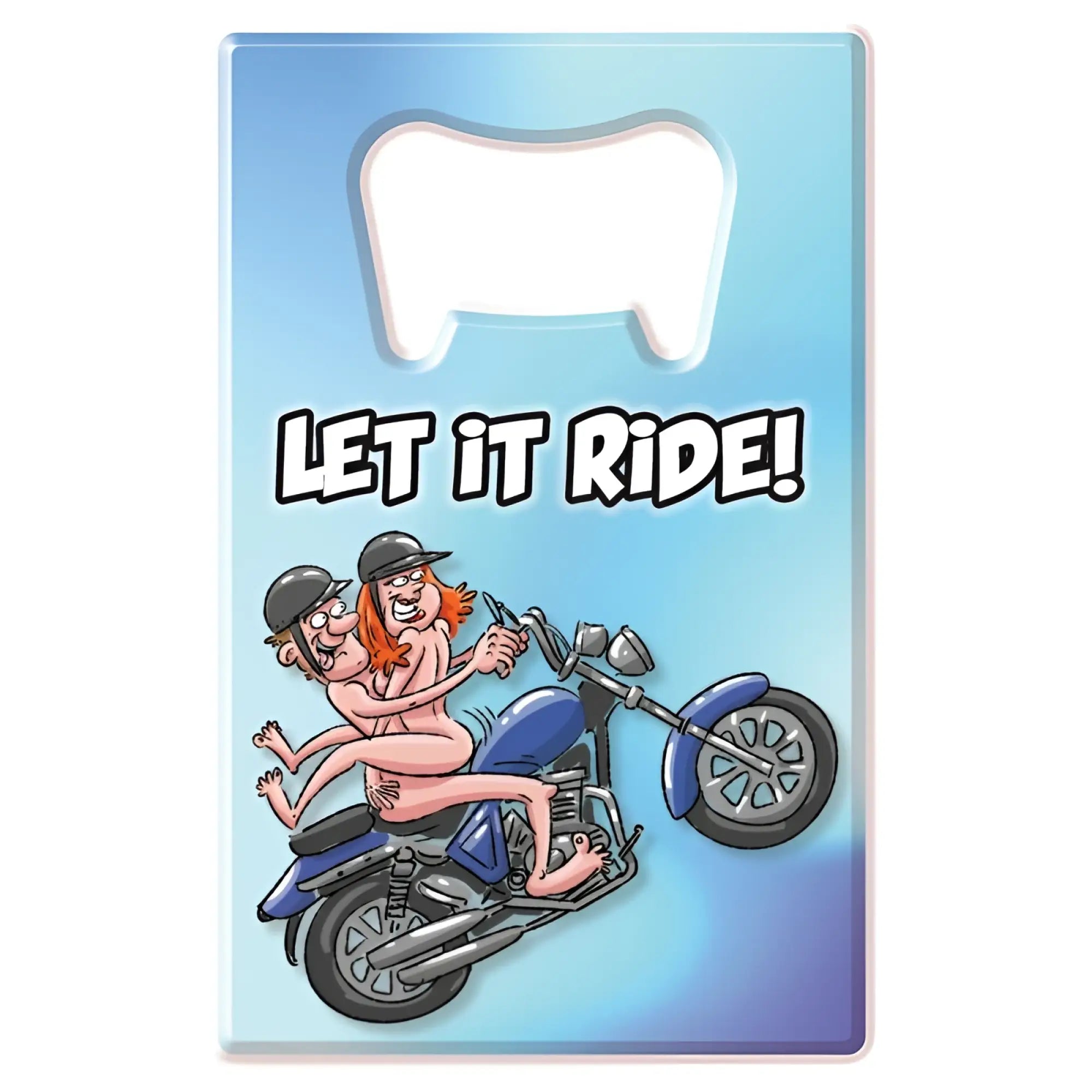 Blue rectangular metal bottle opener with cartoon of two people riding motorcycle and let it ride text novelty design