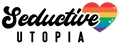 The image features the words Seductive Utopia. Seductive is in a black, cursive font, and UTOPIA is in bold, uppercase letters. A heart with rainbow stripes and white sparkles appears on the right.