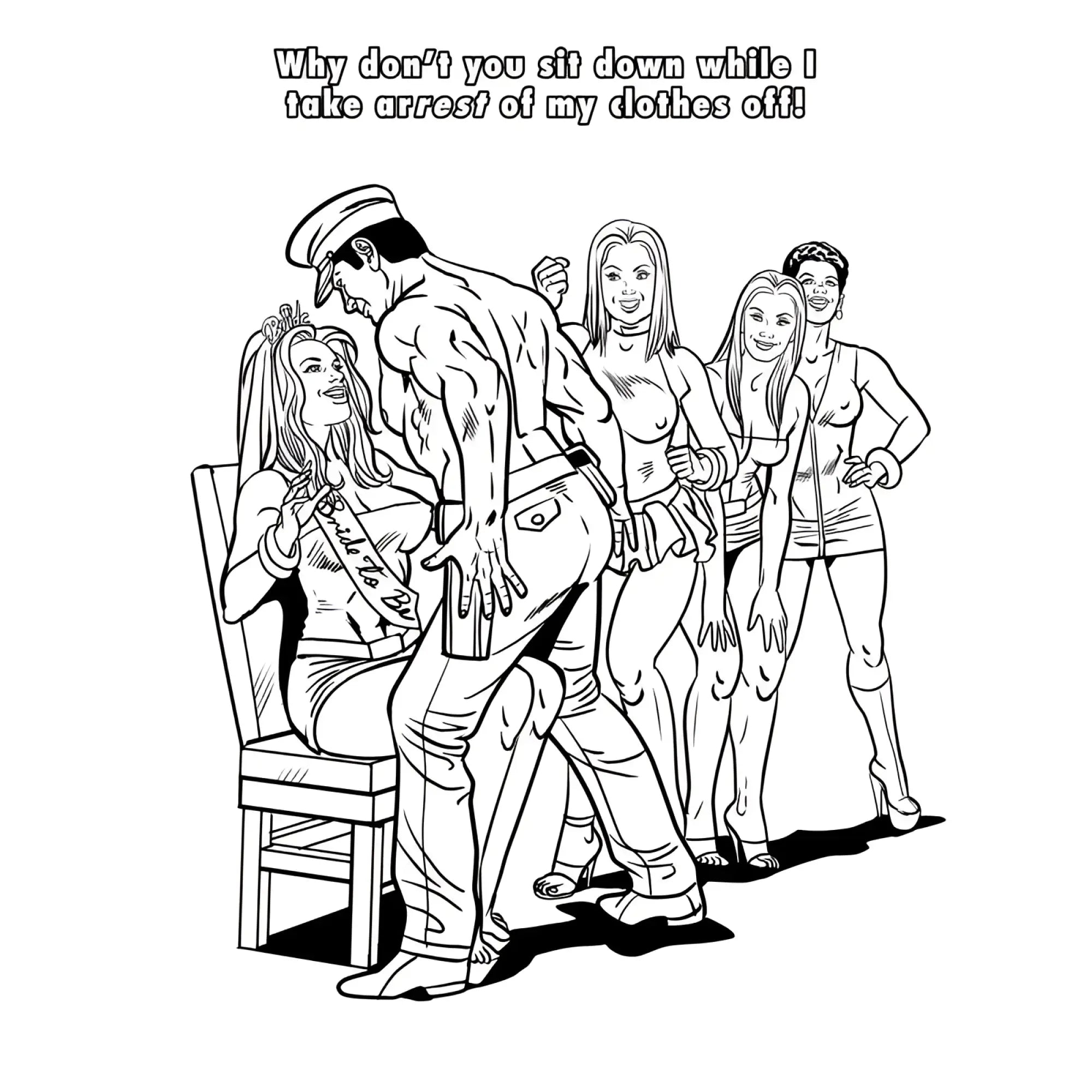 Black and white line art of a muscular man in uniform with women in sashes in wood rocket bachelorette party colouring book