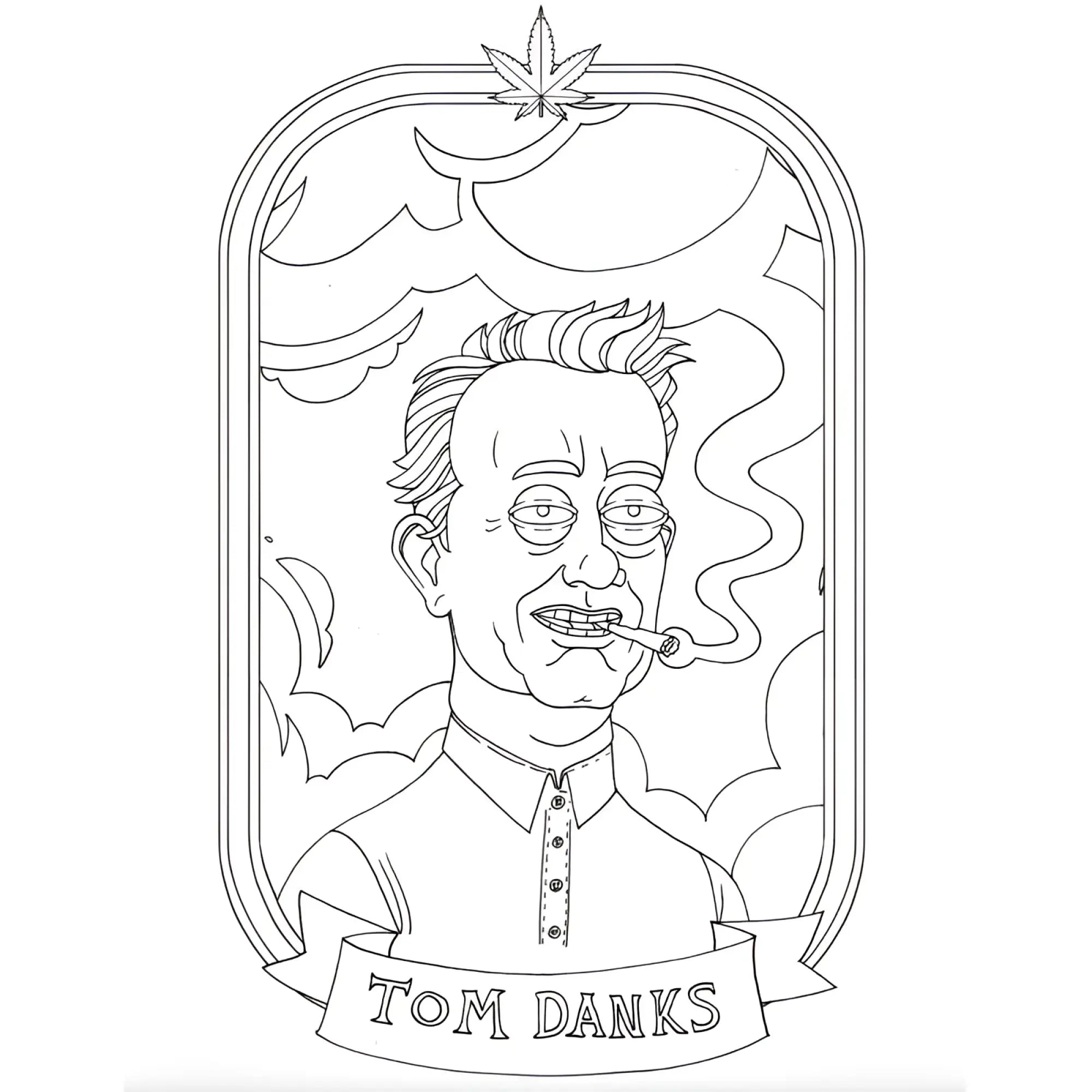 Black-and-white line art portrait of tom danks in a stylized frame with cannabis leaf smoke motifs in wood rocket high af colouring book